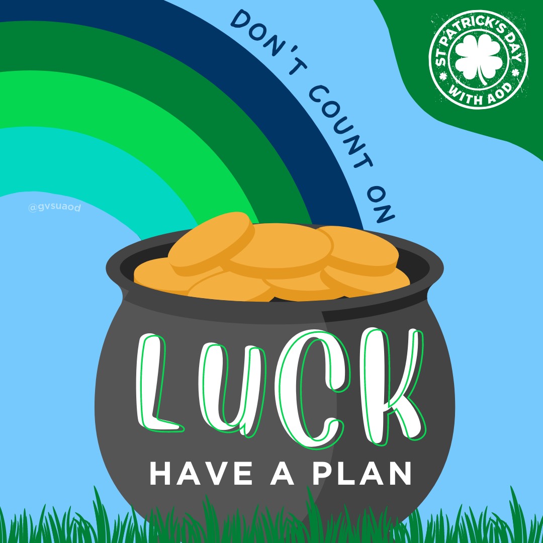 Don't count on luck, make a plan